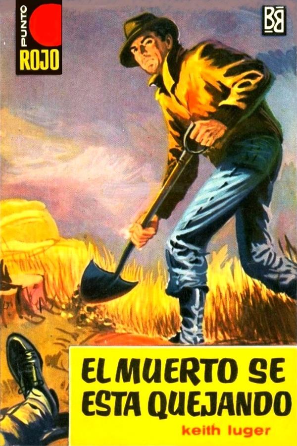El muerto se está quejando (2ª Ed.)