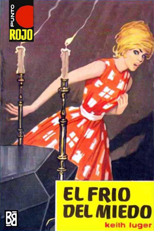 El frío del miedo (2ª Ed.)