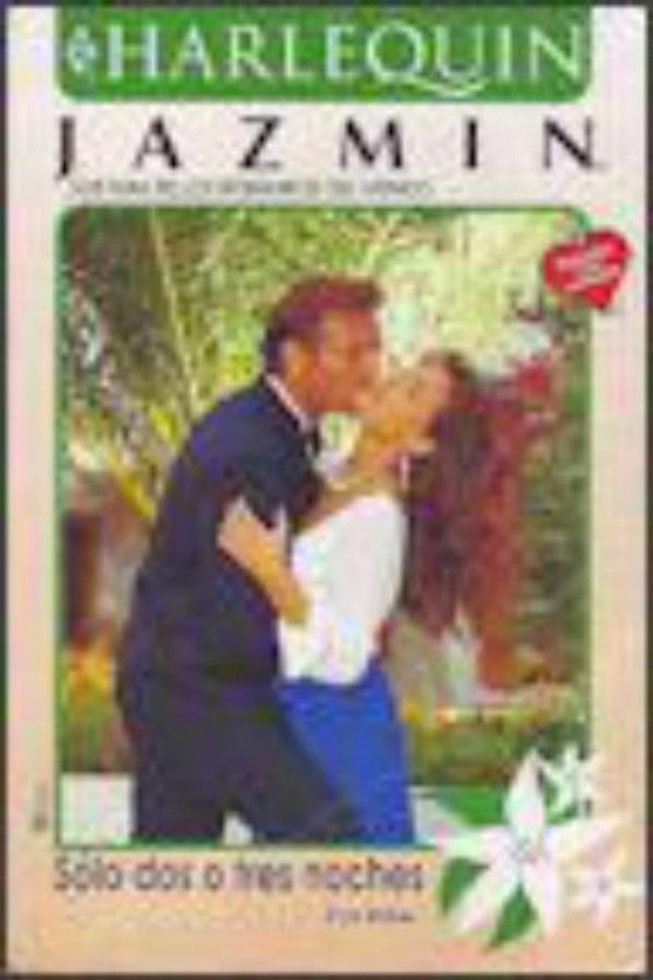 Solo dos o tres noches