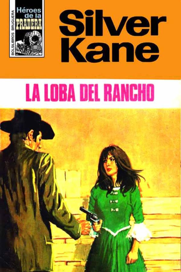 La loba del rancho