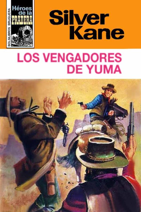 Los vengadores de Yuma