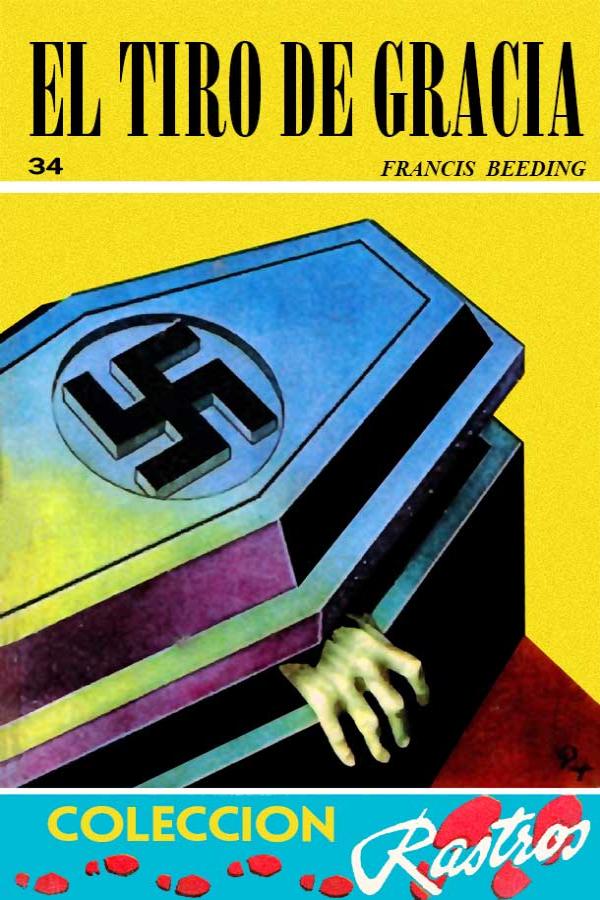 El tiro de gracia
