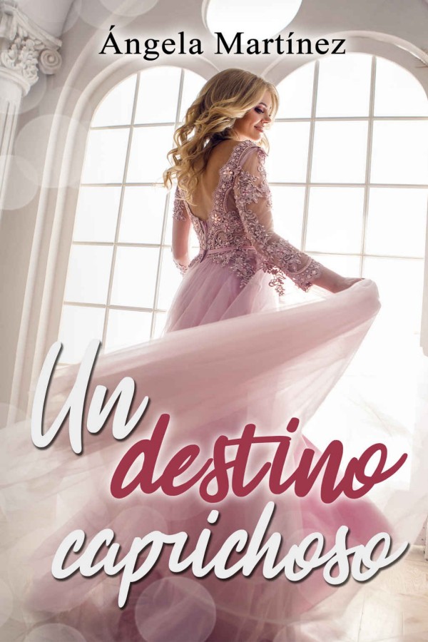 Un destino caprichoso