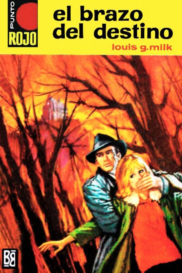 El brazo del destino
