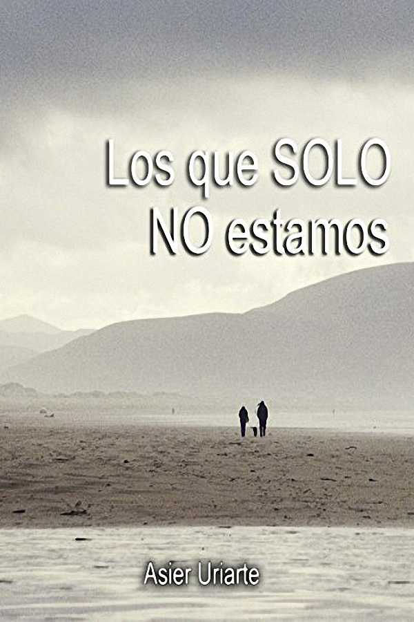 Los que SOLO NO estamos