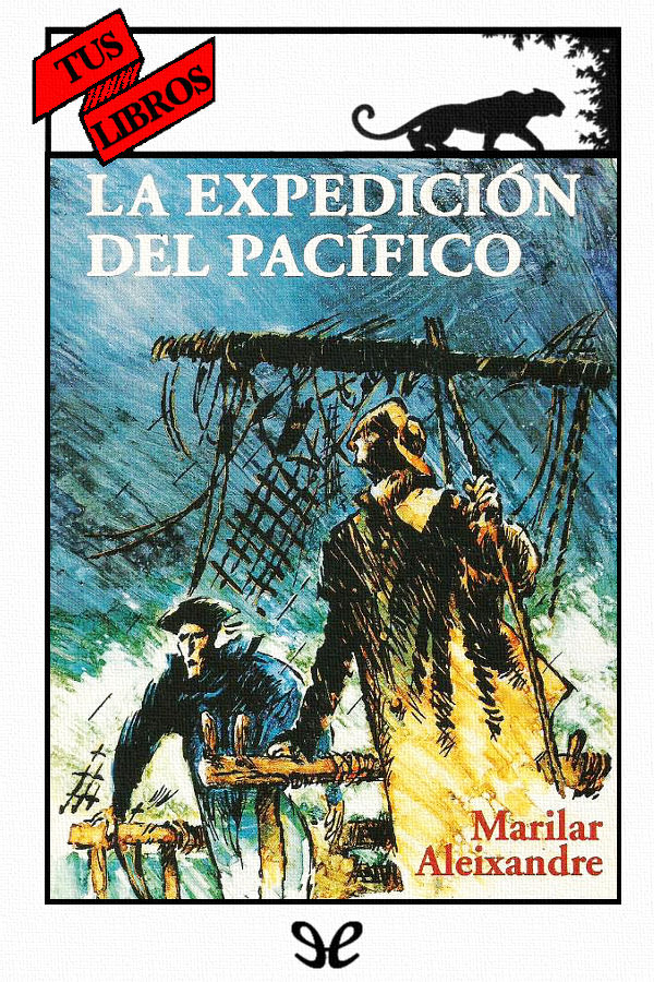 La expedición del Pacífico (Ilustrado)