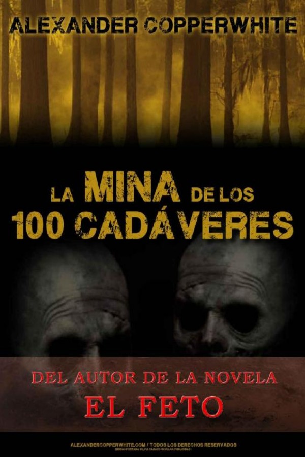 La mina de los 100 cadáveres